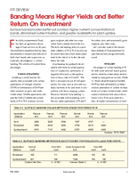 Banding Means Higher Yields and Better Return On Investment
