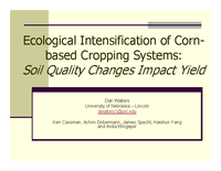 Ecological Intensification of Cornbased Cropping Systems: Soil Quality Changes Impact Yield