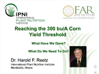 Reaching The 300 BuA Corn Threshold – What Have We Done and What Do We Need To Do