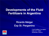 Developments of the Fluid Fertilizers in Argentina