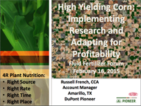 High Yielding Corn: Implementing Research and Adapting for Profitability