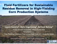 Fluid Fertilizers for Sustainable Residue Removal in High-Yielding Corn Production Systems