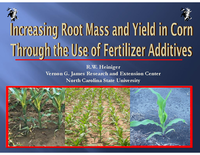 Increasing Root Mass and Yield in Corn Through the Use of Fertilizer Additives