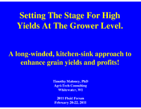 Setting The Stage For High Yields At The Grower Level