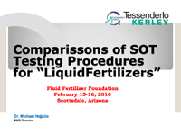 Comparisons of SOT Testing Procedures for “Liquid Fertilizers”