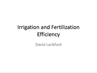 Irrigation and Fertilization Efficiency