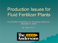 Production Issues for Fluid Fertilizer Plants