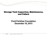 Storage Tank Inspection, Maintenance and Failure
