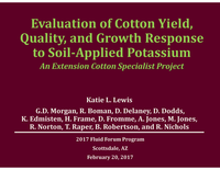 Evaluation of Cotton Yield, Quality, and Growth Response to Soil-Applied Potassium