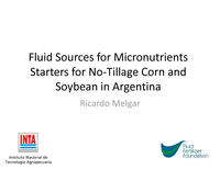 Fluid Sources for Micronutrients Starters for No-Tillage Corn and Soybean in Argentina